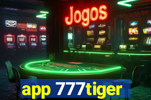 app 777tiger