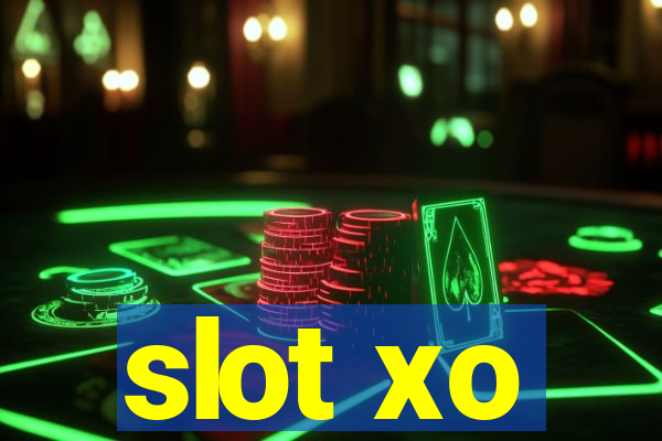 slot xo