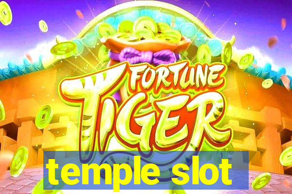 temple slot