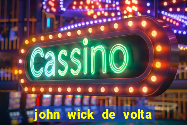 john wick de volta ao jogo download