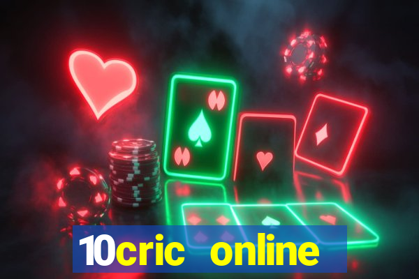 10cric online casino india