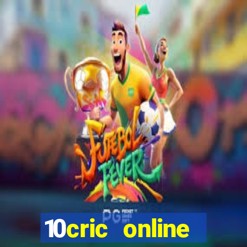 10cric online casino india