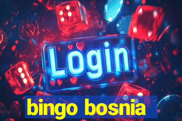 bingo bosnia