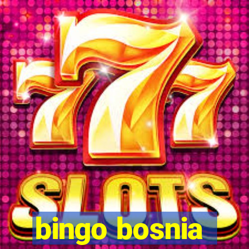 bingo bosnia