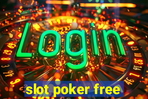 slot poker free