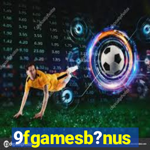 9fgamesb?nus