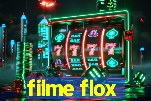 filme flox