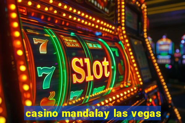 casino mandalay las vegas