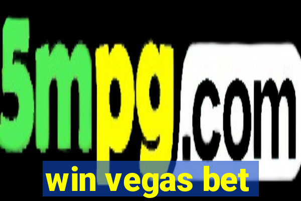 win vegas bet