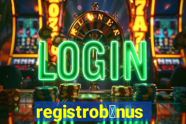 registrob么nus