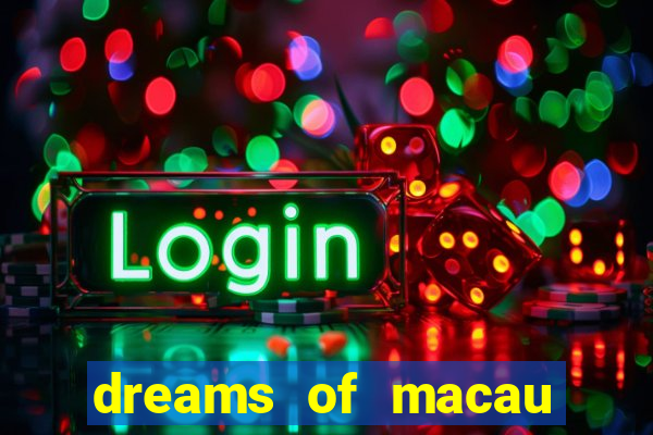 dreams of macau slot png