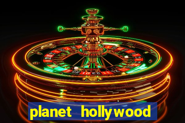 planet hollywood resort & casino vegas