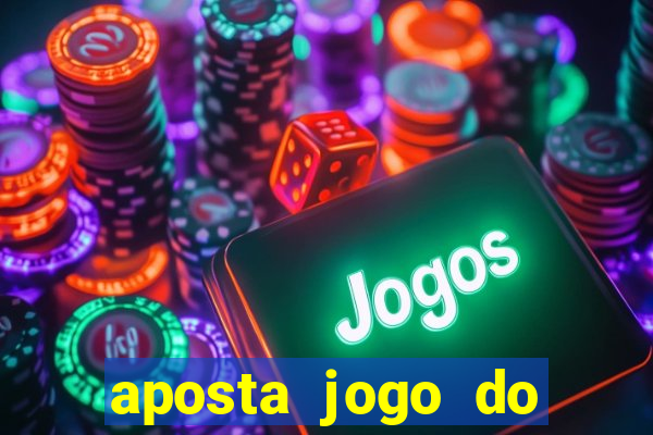 aposta jogo do brasil hoje