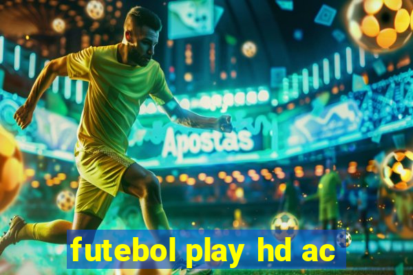 futebol play hd ac