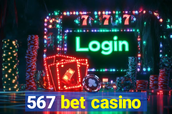 567 bet casino