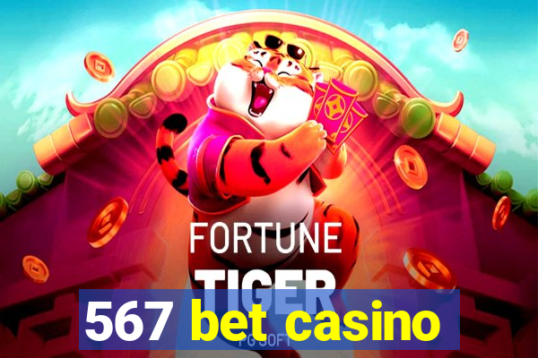 567 bet casino