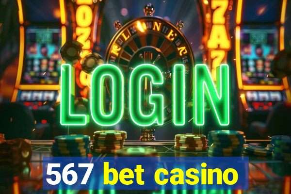 567 bet casino