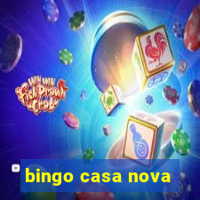 bingo casa nova