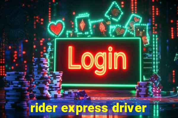 rider express driver