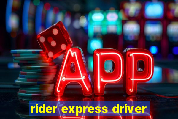 rider express driver