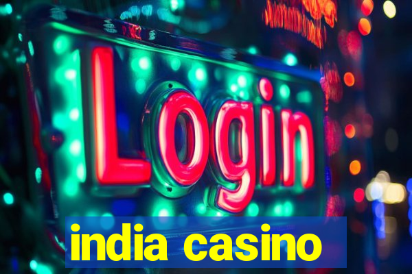 india casino