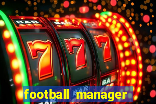 football manager 2022 guia