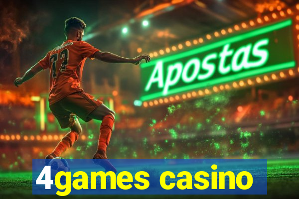 4games casino