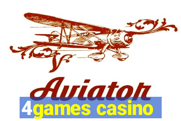 4games casino