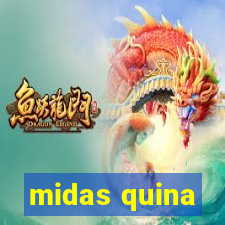 midas quina