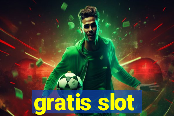 gratis slot