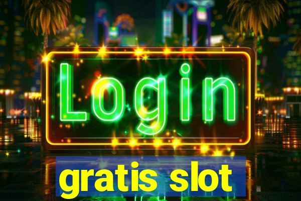 gratis slot