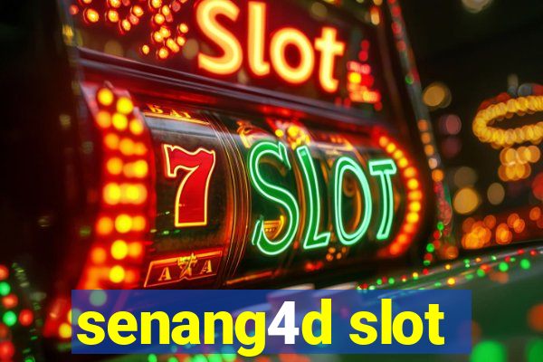 senang4d slot