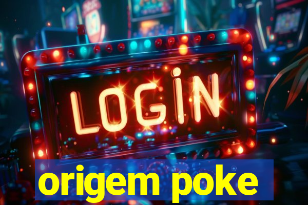 origem poke