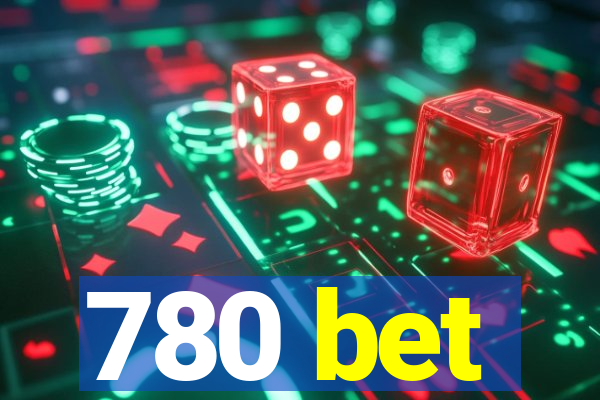 780 bet