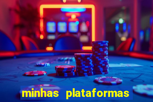 minhas plataformas de jogos