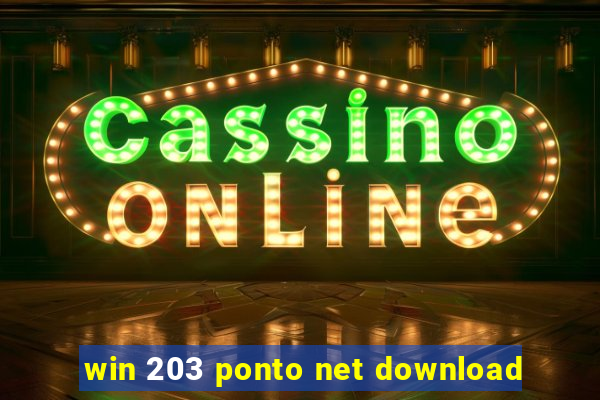 win 203 ponto net download