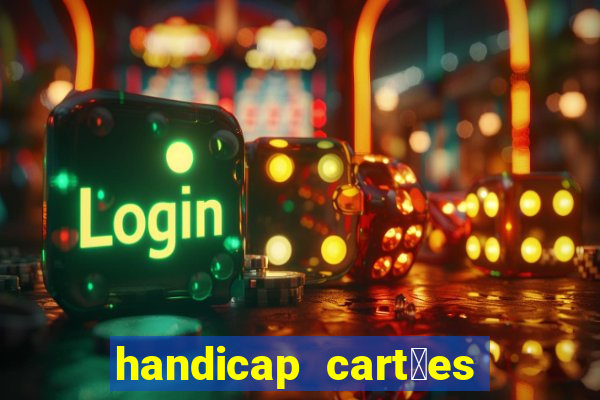 handicap cart玫es - 0.5