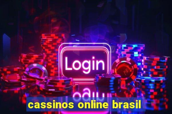 cassinos online brasil