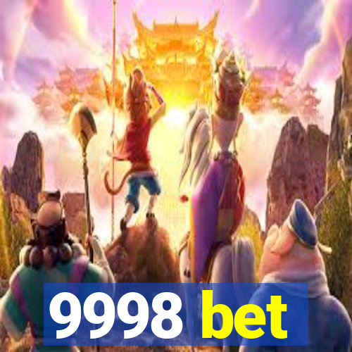 9998 bet