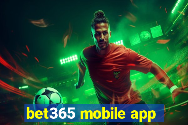 bet365 mobile app