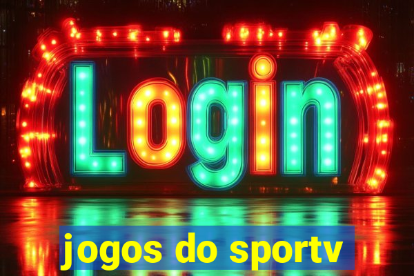 jogos do sportv