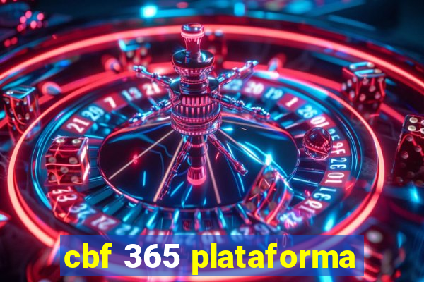 cbf 365 plataforma