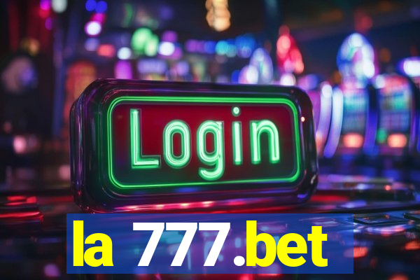 la 777.bet