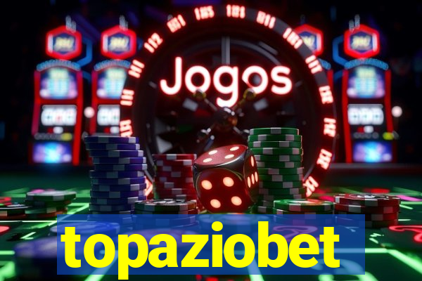 topaziobet