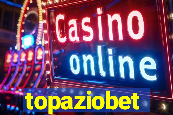 topaziobet