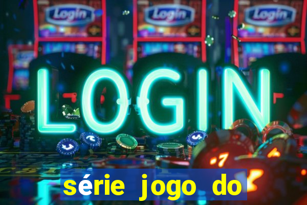 série jogo do bicho globo play