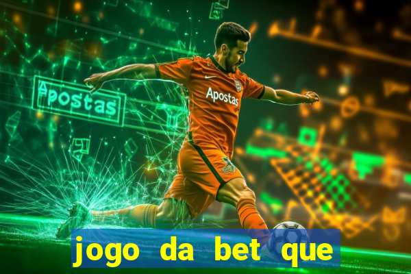 jogo da bet que da bonus no cadastro