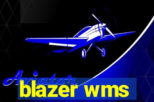 blazer wms