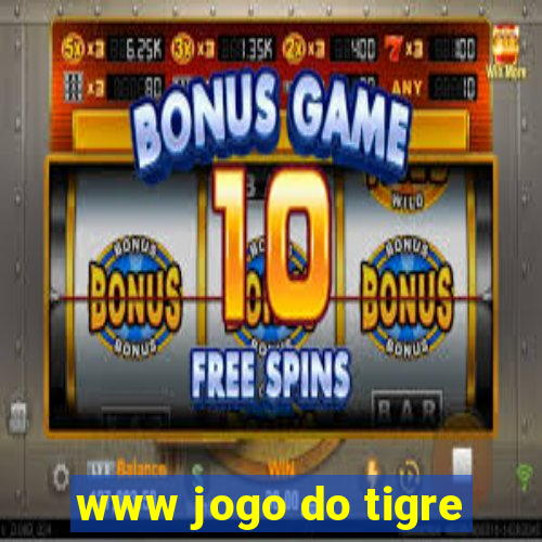 www jogo do tigre