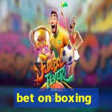 bet on boxing